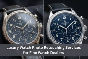 Luxury Watch Photo Retouching Services for Fine Watch Dealers