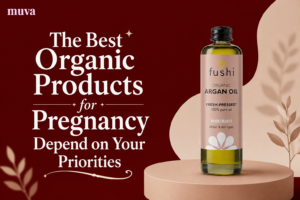 The Best Organic Products for Pregnancy Depend on Your Priorities