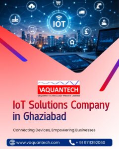 IoT Solutions Company in Ghaziabad